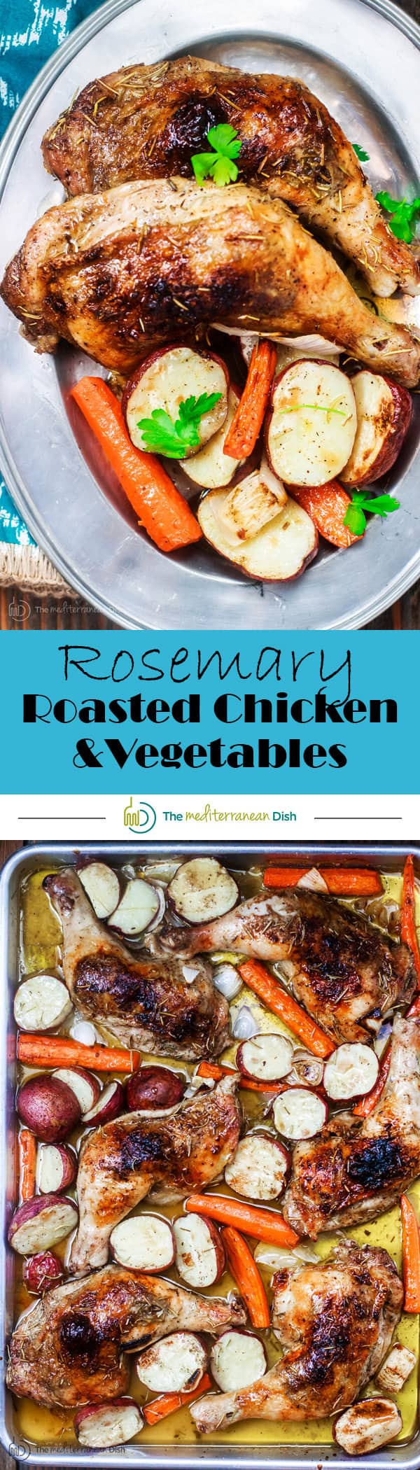 Rosemary Roasted Chicken Recipe with Vegetables | The Mediterranean Dish. A simple and satisfying one-pan roasted chicken recipe packed with flavor from Mediterranean spices including rosemary and a generous amount of lemon juice and olive oil. A healthy and cozy fuss-free dinner!