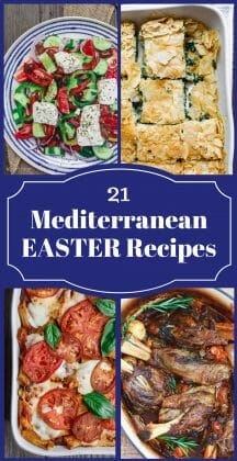 Mediterranean Easter Recipes | The Mediterranean Dish. 21 Amazing Easter Recipes with a Mediterranean twist! From lamb roast to Spanakopita, Greek potatoes, bright salads and desserts. Give your Easter a Mediterranean twist with these easy recipes from TheMediterraneanDish.com #mediterraneanrecipes #easterrecipes #easterdinner #mediterraneandiet #lamb #Greek #greekfood #italianfood #middleeasternfood