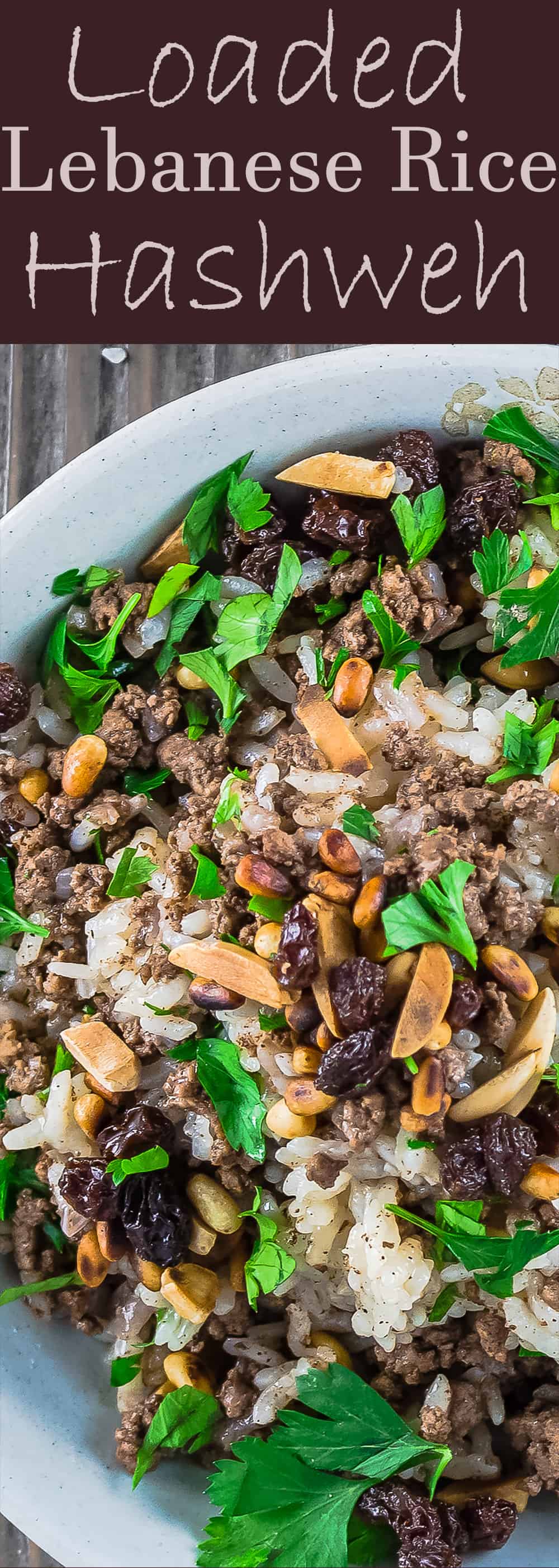 Lebanese Rice (Hashweh) | The Mediterranean Dish. Easy, flavorful loaded Lebanese Rice with ground beef, toasted nuts, raisins and sweet, earthy spices. Makes the perfect side dish or dinner bowl. Think also gluten free stuffing! #rice #lebaneserice #middleeasternrice #lebaneserecipe #mediterraneanrecipe #lebaneserecipe