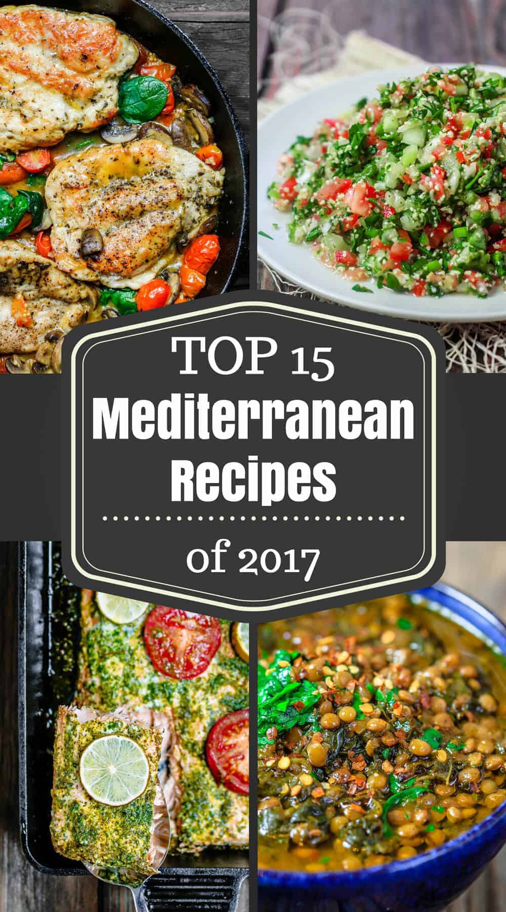 Top 15 Mediterranean Recipes of 2017 | The Mediterranean Dish. If you're looking for amazing Mediterranean recipes and Mediterranean diet foods, this list of 15 recipes is a great place to start. Fool-proof recipes that have been tried by millions of people! From tabouli, to falafel, easy Italian chicken, Greek chicken and fish recipes, lamb and more! There is something for everyone. See them all on TheMediterraneanDish.com #mediterraneanrecipes #mediterraneandiet #mediterraneanfood #mediterraneansalad #kebab #lentils #tabouli