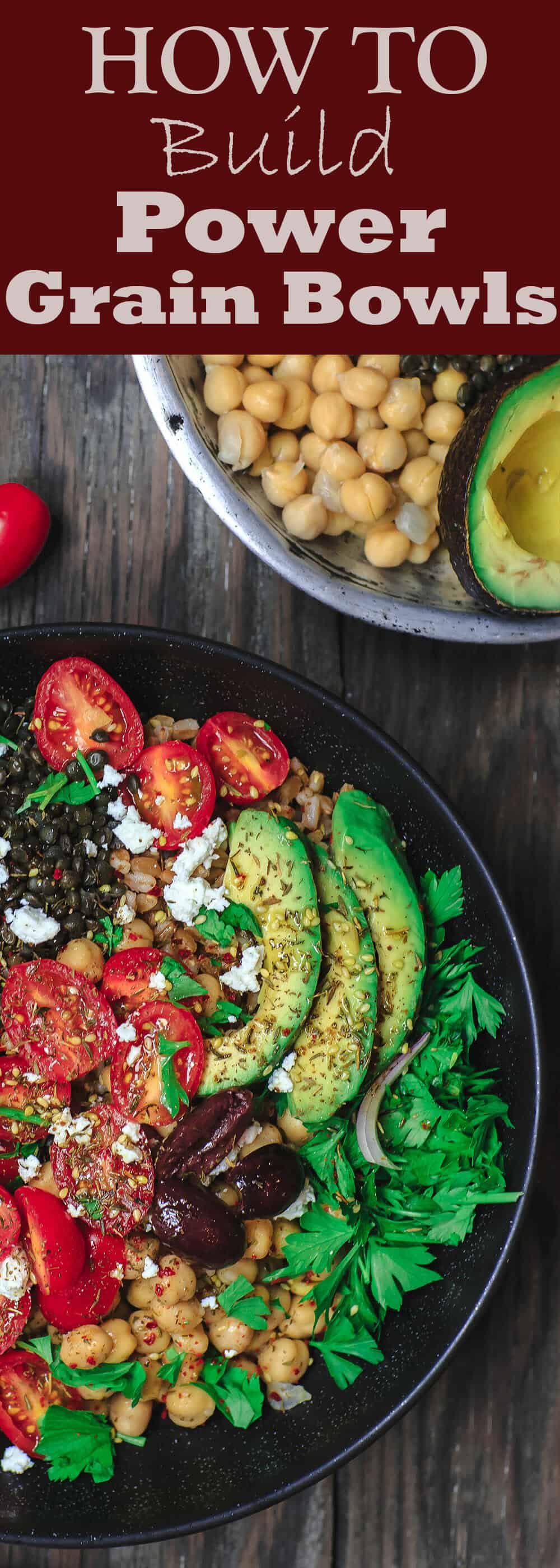 How to Build Power Grain Bowls | The Mediterranean Dish. EASY guide to building power, nutrition-packed grain bowls with tons of Mediterranean flavor! Plus a recipe for Mediterranean grain bowls with lentils and chickpeas. TheMediterraneanDish.com #grainbowls #dinnerbowls #mediterraneandiet #mediterraneanrecipes #lentils #chickpeas #chickpeasrecipe