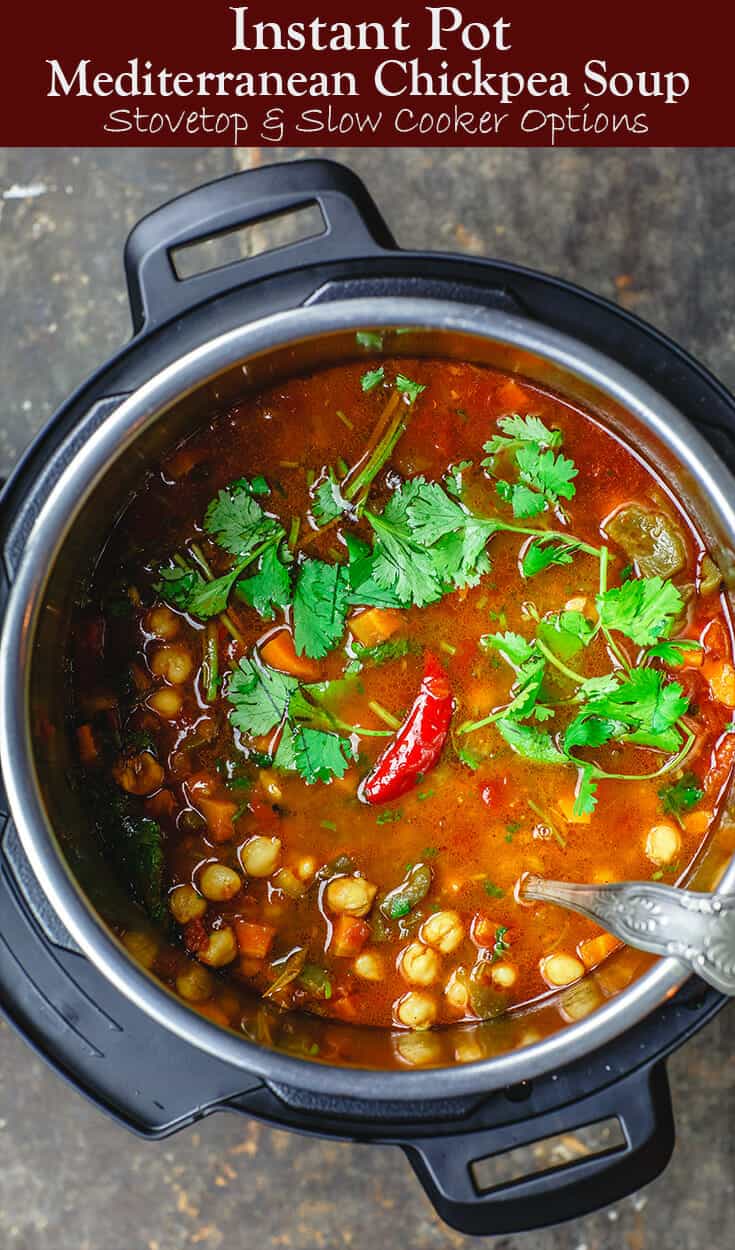 Easy Chickpea Instant Pot Soup | The Mediterranean Dish. Mediterranean style chickpea soup, with vegetables, fresh herbs, and great spices. You can make this in minutes in the Instant Pot, or see stovetop and slow cooker instructions. Great for make ahead and meal prep. #chickpeasoup #chickpearecipe #instantpotsoup #instantpotrecipe #instantpot #slowcooker #mediterraneandiet #veganrecipe #glutenfree #lowcarb