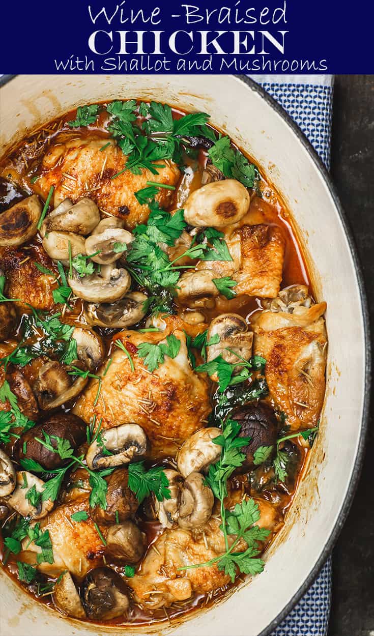 WineBraised Chicken Thighs with Shallots and Mushrooms (Video)