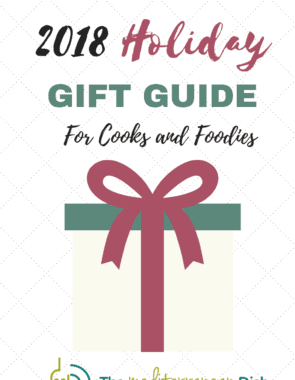 Holiday Gift Guide For Cooks and Foodies From The Mediterranean Dish