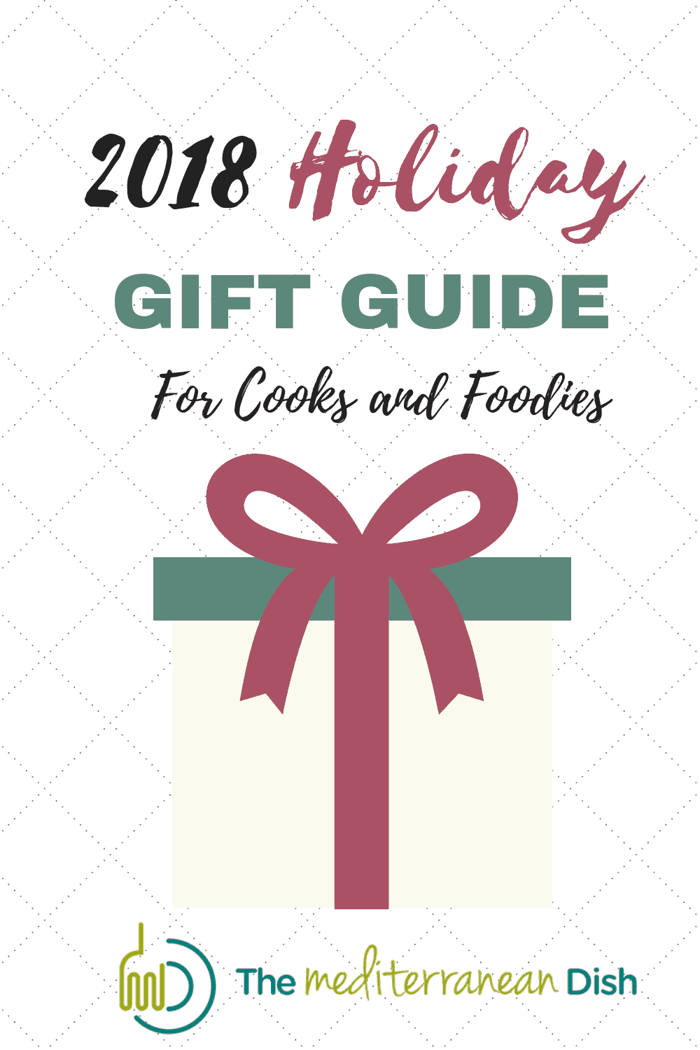 Holiday Gift Guide For Cooks and Foodies From The Mediterranean Dish