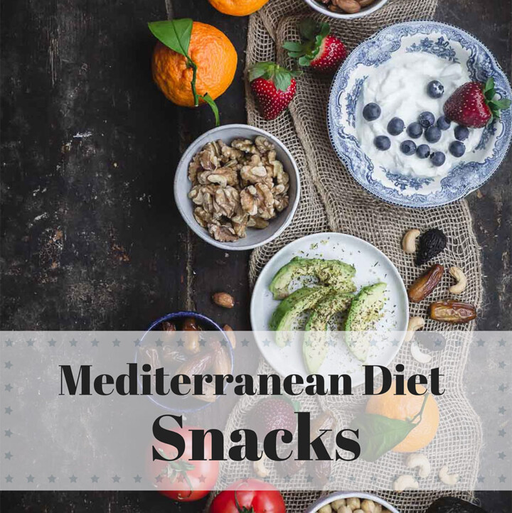 Mediterranean Diet Snacks ideas including, nuts, dried fruit, fresh fruit, avocados, tomatoes, Greek yogurt