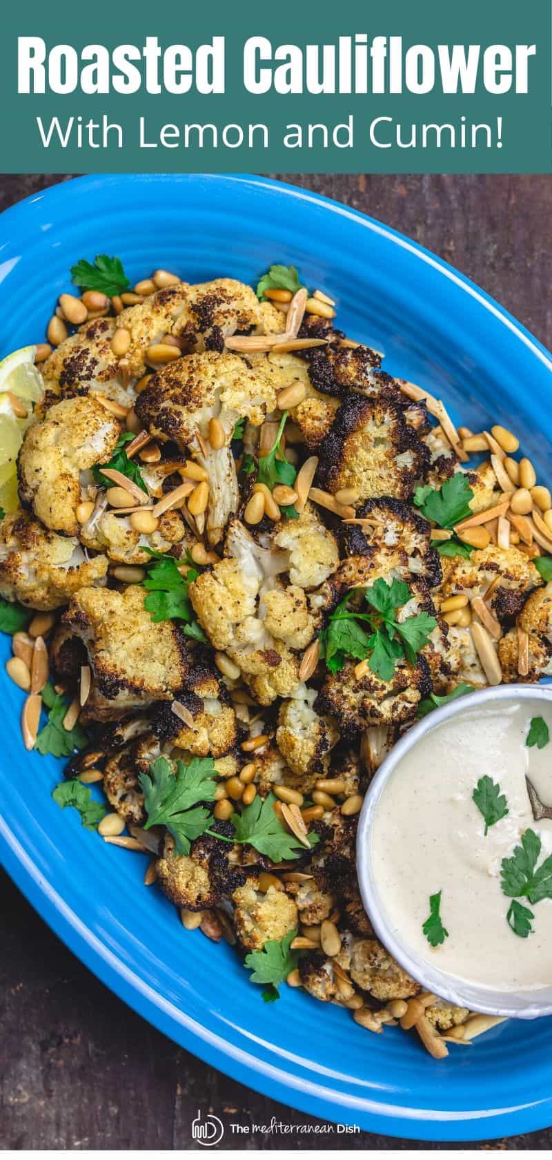 Best Roasted Cauliflower How to Roast Cauliflower The Mediterranean
