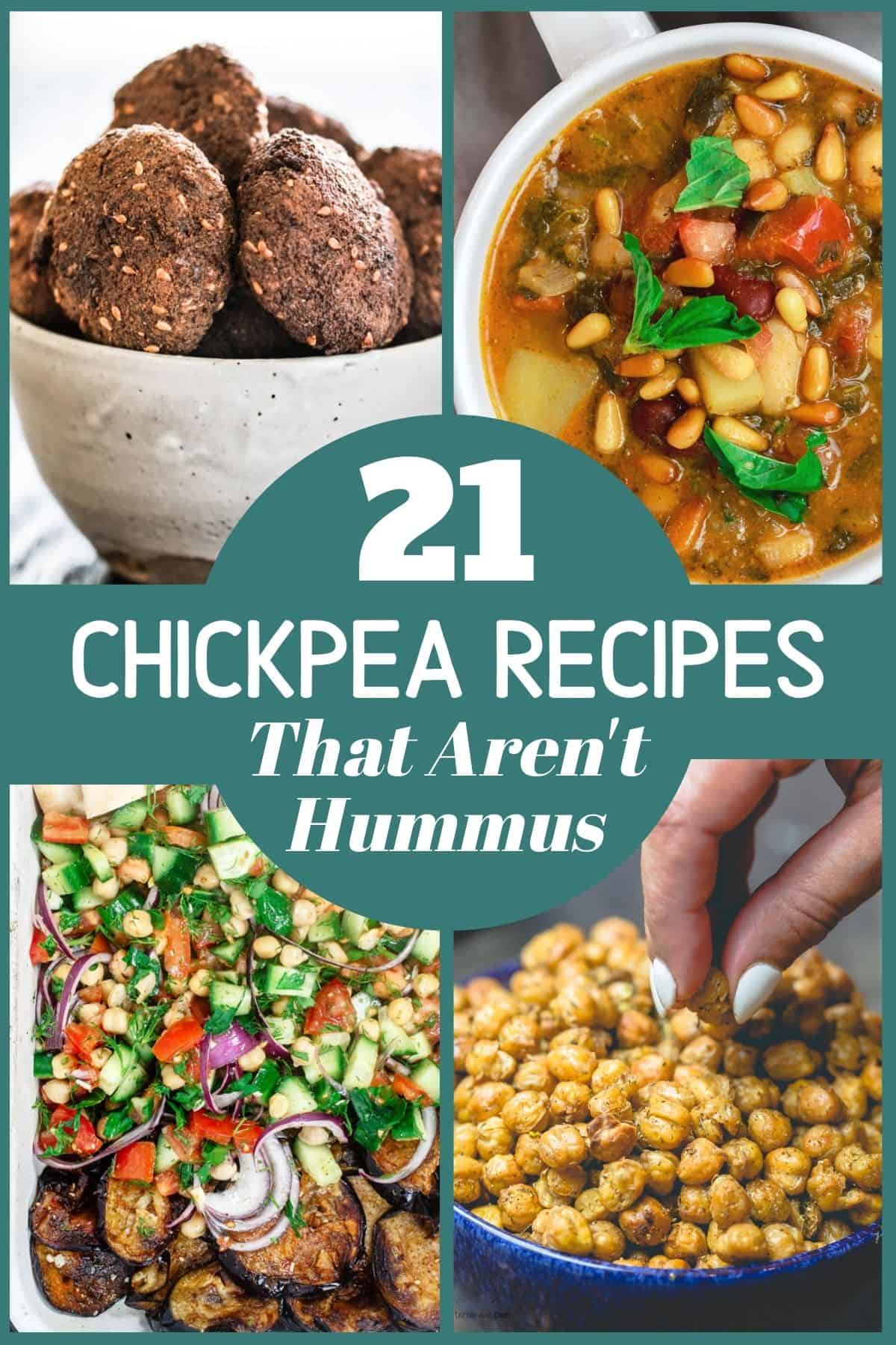 collage of four photos for 21 chickpea recipes that are not hummus