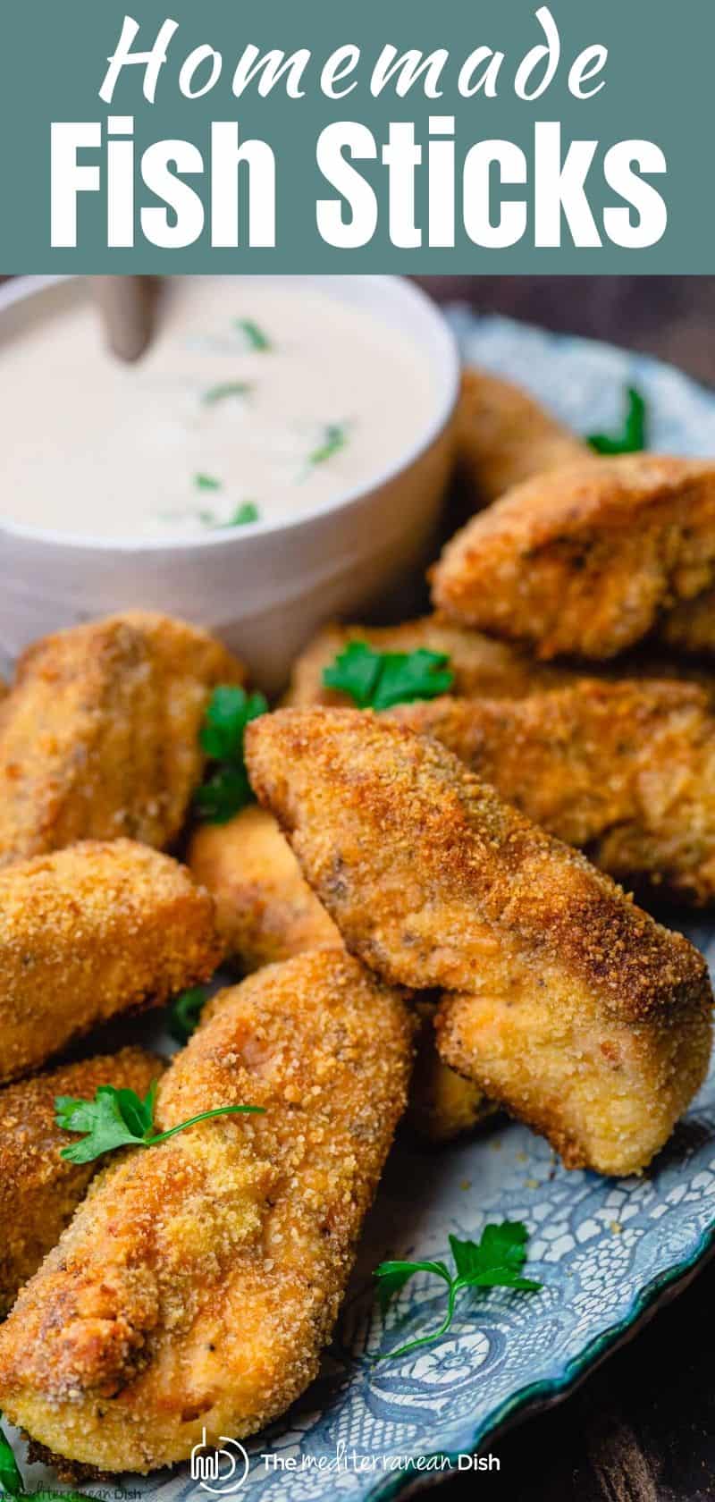 Crispy Homemade Fish Sticks - The Mediterranean Dish