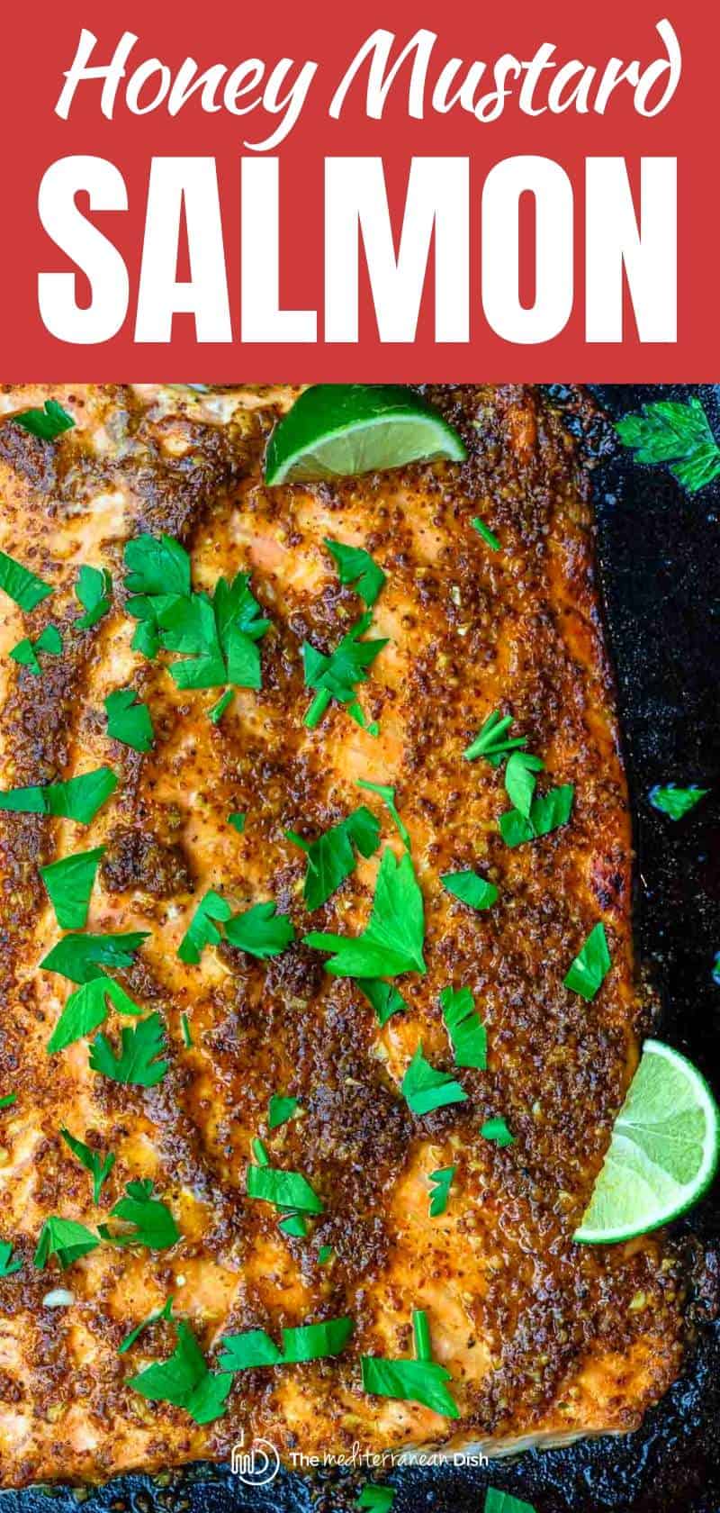 Honey Mustard Salmon (Baked or Grilled) The Mediterranean Dish