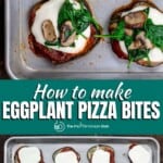 pin image 1 eggplant pizza bites