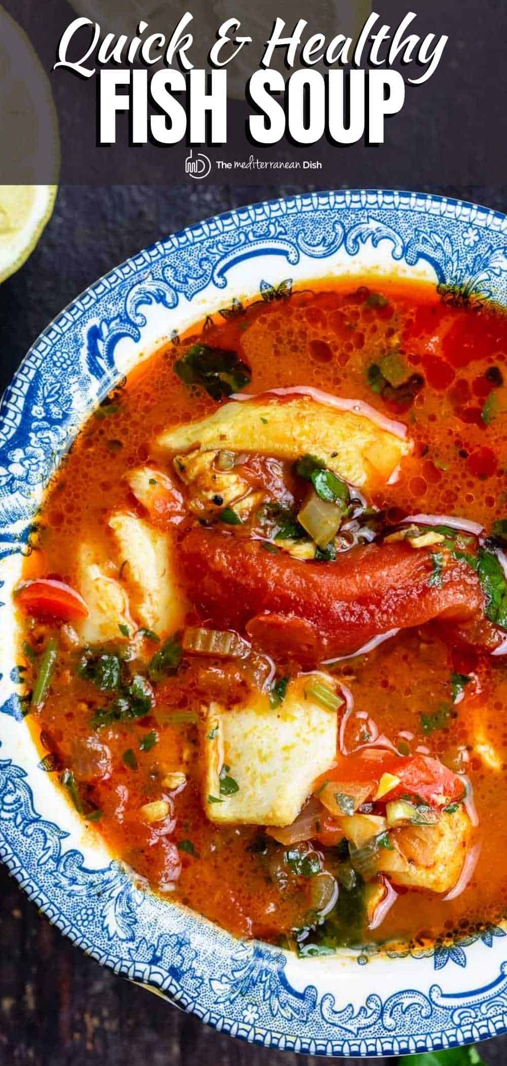 Easy MediterraneanStyle Fish Soup The Mediterranean Dish