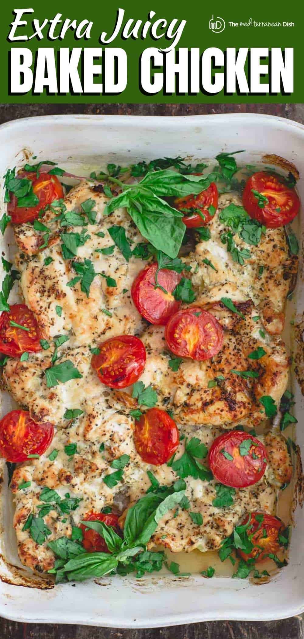 Juiciest Baked Chicken Breast, ItalianStyle The Mediterranean Dish
