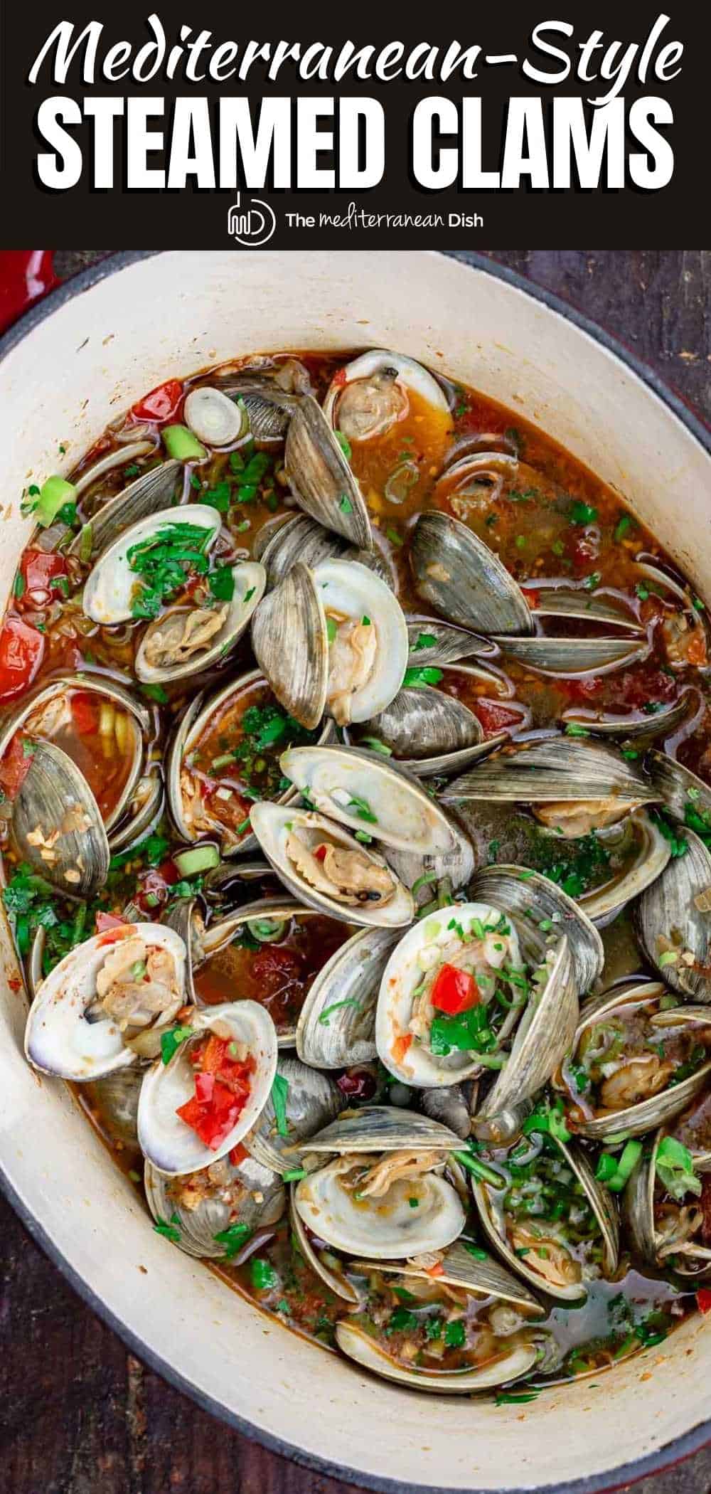 MediterraneanStyle Steamed Clams How to Cook Clams The