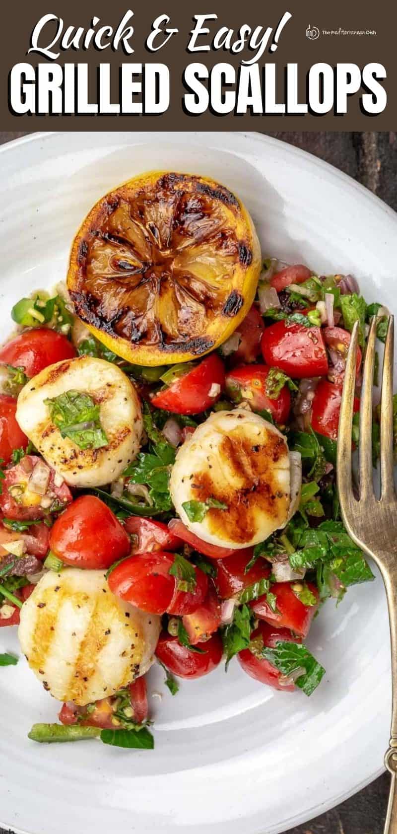 Easy Grilled Scallops with Mediterranean Salsa l The Mediterranean Dish