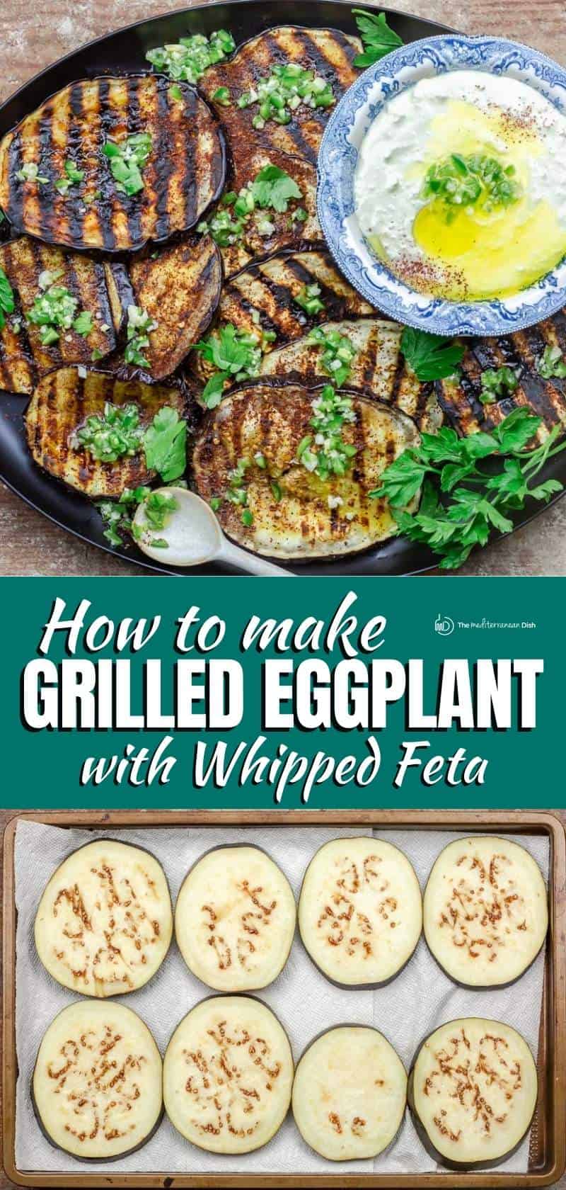 Mediterranean Grilled Eggplant with Whipped Feta l Mediterranean Dish