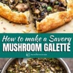 pin image 1 for how to make savory mushroom galette