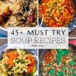 image for soup recipes roundup with a collage of 4 images.