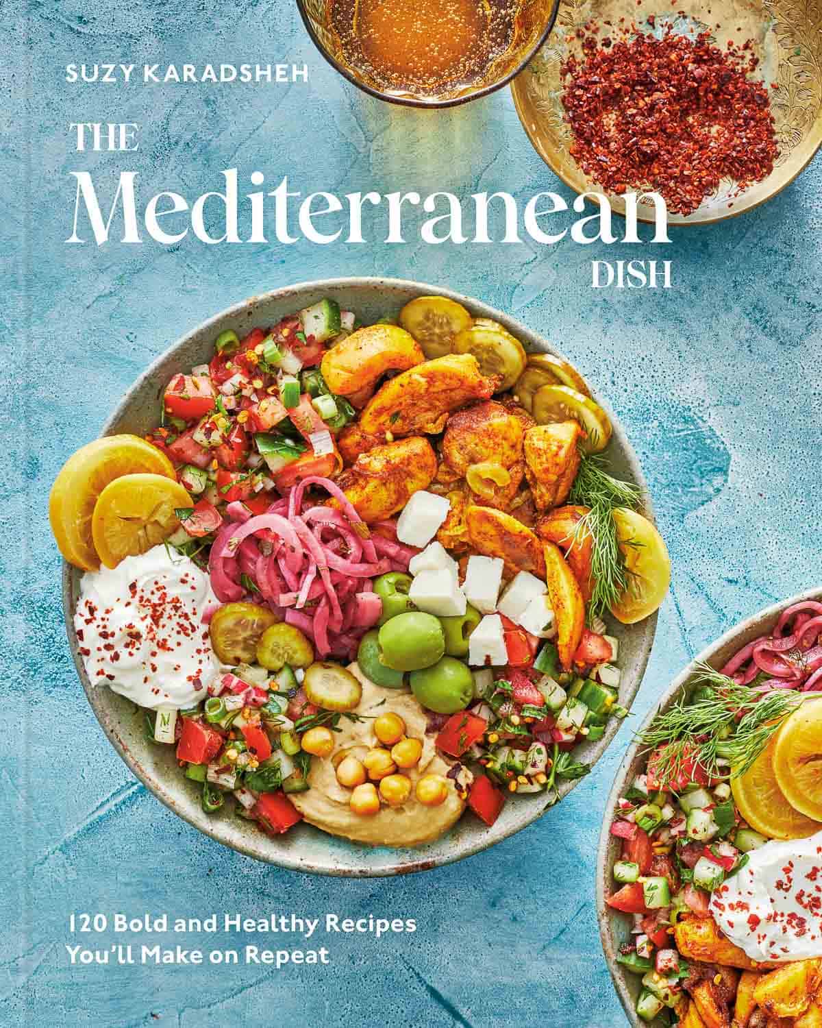 The Mediterranean Dish Cookbook - The Mediterranean Dish