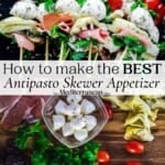 Antipasto Skewers (The Perfect Appetizer)- Kathryn's Kitchen