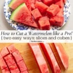 pin image 1 for how to cut a watermelon.