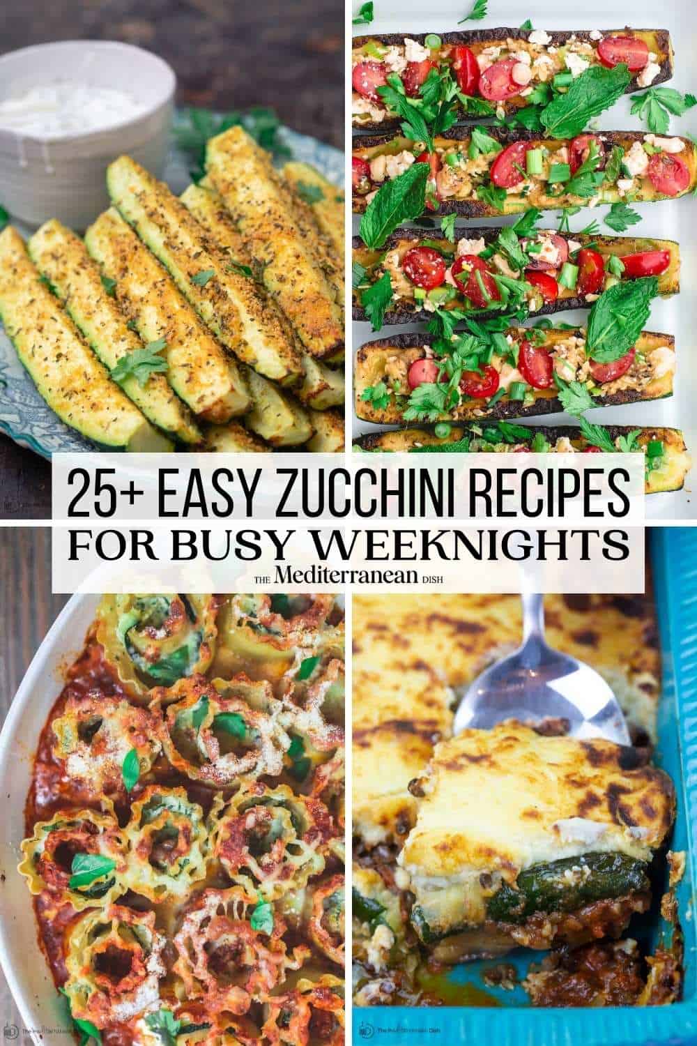 collage image and pin image 1 for best zucchini recipes featuring 4 zucchini recipes from The Mediterranean Dish.