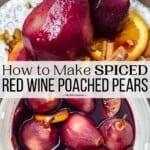 pin image 3 for wine poached pears.