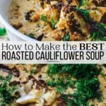 pin image 3 for roasted cauliflower soup.