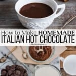 pin image 3 for italian hot chocolate.