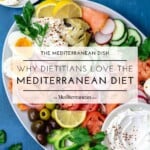 pin image 1 for why dietitians love the mediterranean diet.