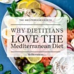 pin image 2 for why dietitians love the mediterranean diet.