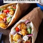 pin image 1 for cauliflower shawarma.