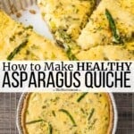 Pin image 2 for asparagus quiche.