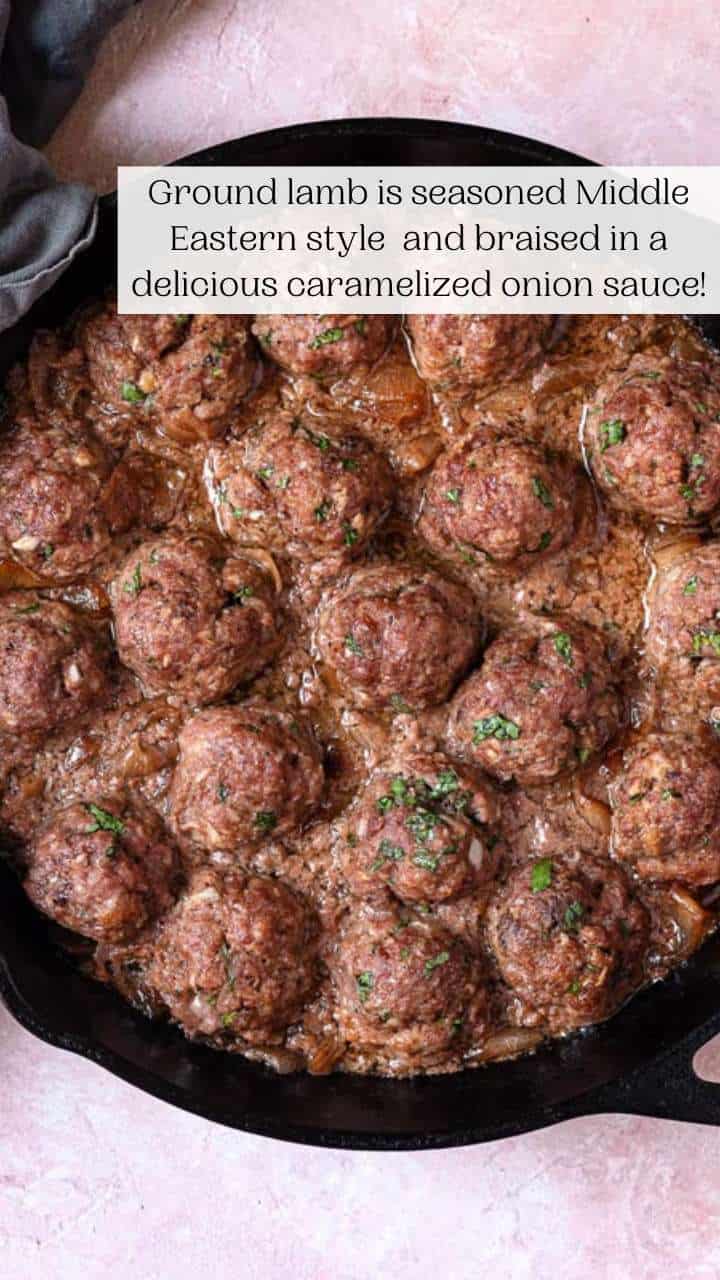 Lamb Meatballs with Caramelized Onions The Mediterranean Dish