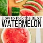 pin image 3 for how to pick a watermelon.