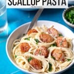 Pin image 1 for scallop pasta.