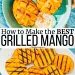 pin image 3 for grilled mango.