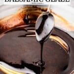 pin image 2 for balsamic glaze.