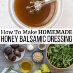 Pin image 3 for honey balsamic dressing.