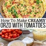 Pin image 3 for creamy orzo with blistered tomatoes.