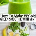 Pin image 3 for green smoothie.