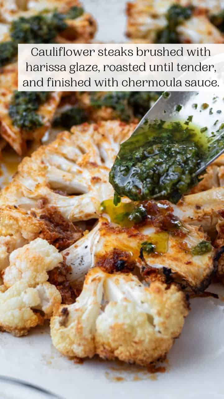 Roasted Cauliflower Steaks with Harissa and Chermoula The