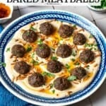 Pin image 1 for Middle Eastern Style baked meatballs.
