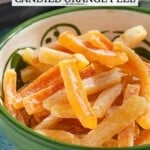pin image 1 for candied orange peels.
