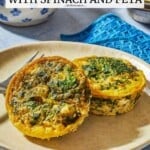 Pin image 2 for spanakopita egg muffins.