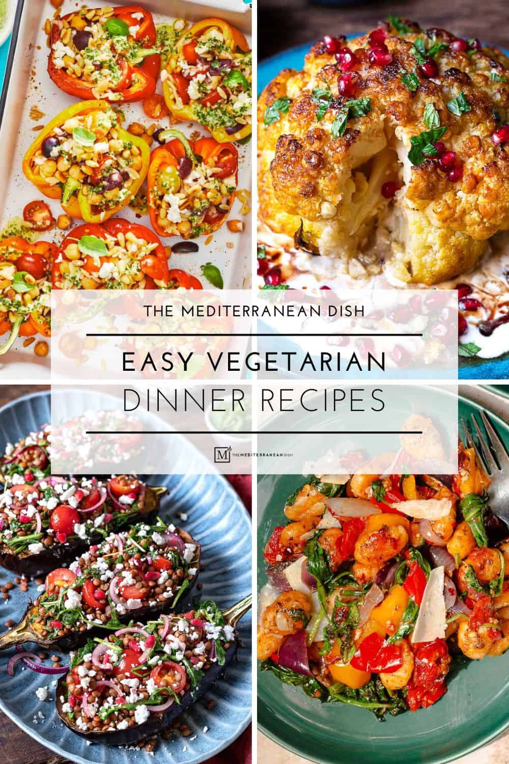 A graphic for the Vegetarian Dinner Recipes round up with a collage of 4 pictures of the vegetarian stuffed peppers, roasted cauliflower, lentil salad recipes and sheet pan gnocchi recipes.