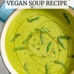 Pin image 2 for asparagus soup.