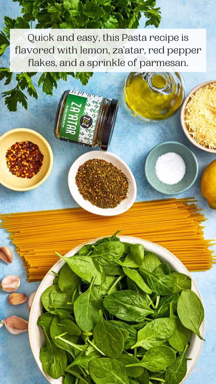 Spinach Pasta with Za’atar, Lemon, and Parsley The Mediterranean Dish