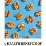 Health Benefits of Walnuts pin image 2.