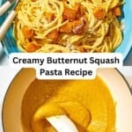 Pin image 3 for butternut squash pasta.